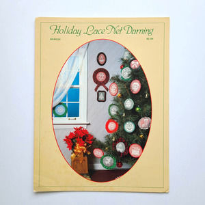5/$12 Pattern Booklet Holiday Lace Net Darning Christmas Ornaments Crafts BKW029